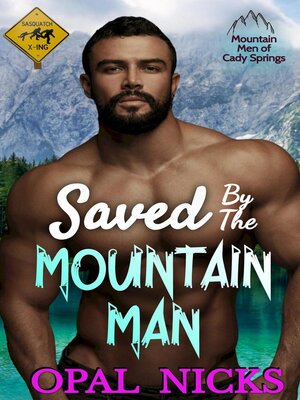 cover image of Saved by the Mountain Man